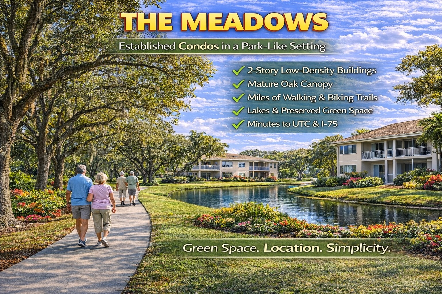 The Meadows neighborhood condos snowbirds 1
